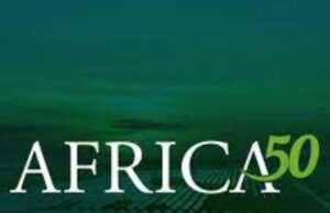 Africa50 secures $222.5 million in commitments from 16 African institutional investors