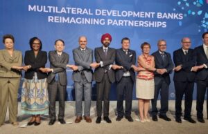 Multilateral Development Banks pledge stronger financing capacity for greater socioeconomic impact