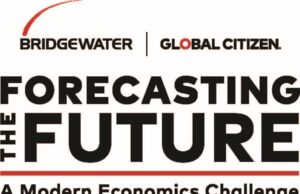 Bridgewater Associates and Global Citizen launch ‘Forecasting the Future: a modern economics challenge