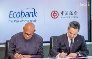 Ecobank Group signs MoU with Bank of China covering support for trade, payments, financial services between China and Africa